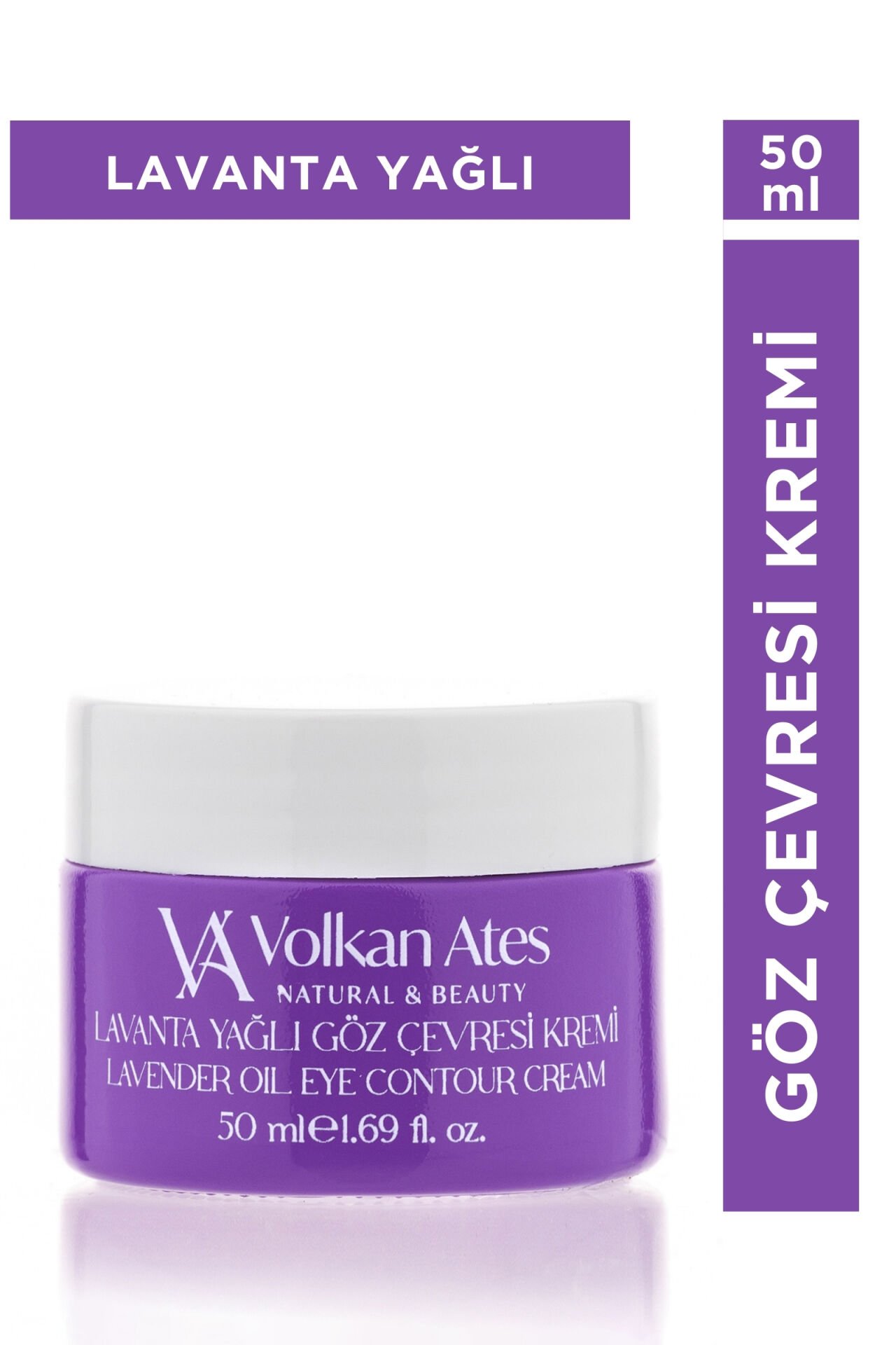 Volkan Ates Natural & Beauty Lavanta Yağlı Göz Çevresi Kremi Cam Kavanoz 50 ml